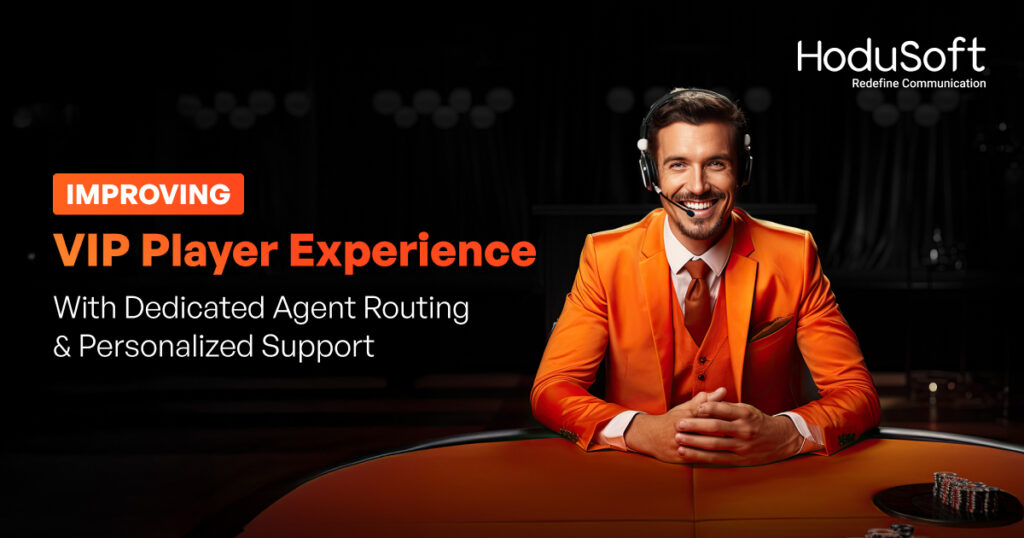 improving vip player experience with dedicated agent routing and personalized support