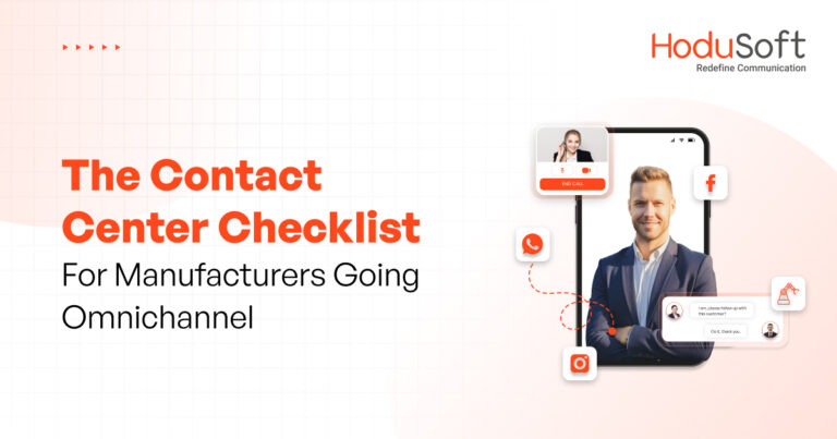 contact center checklist for manufacturers going omnichannel-blog-6-aug-2025